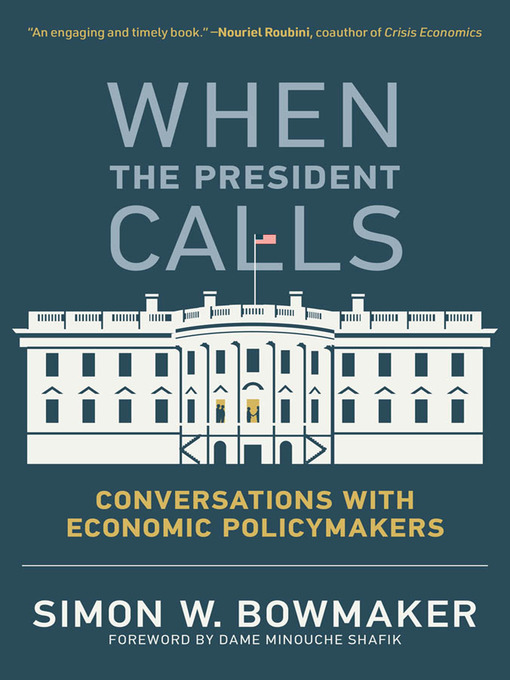 Title details for When the President Calls by Simon W. Bowmaker - Wait list